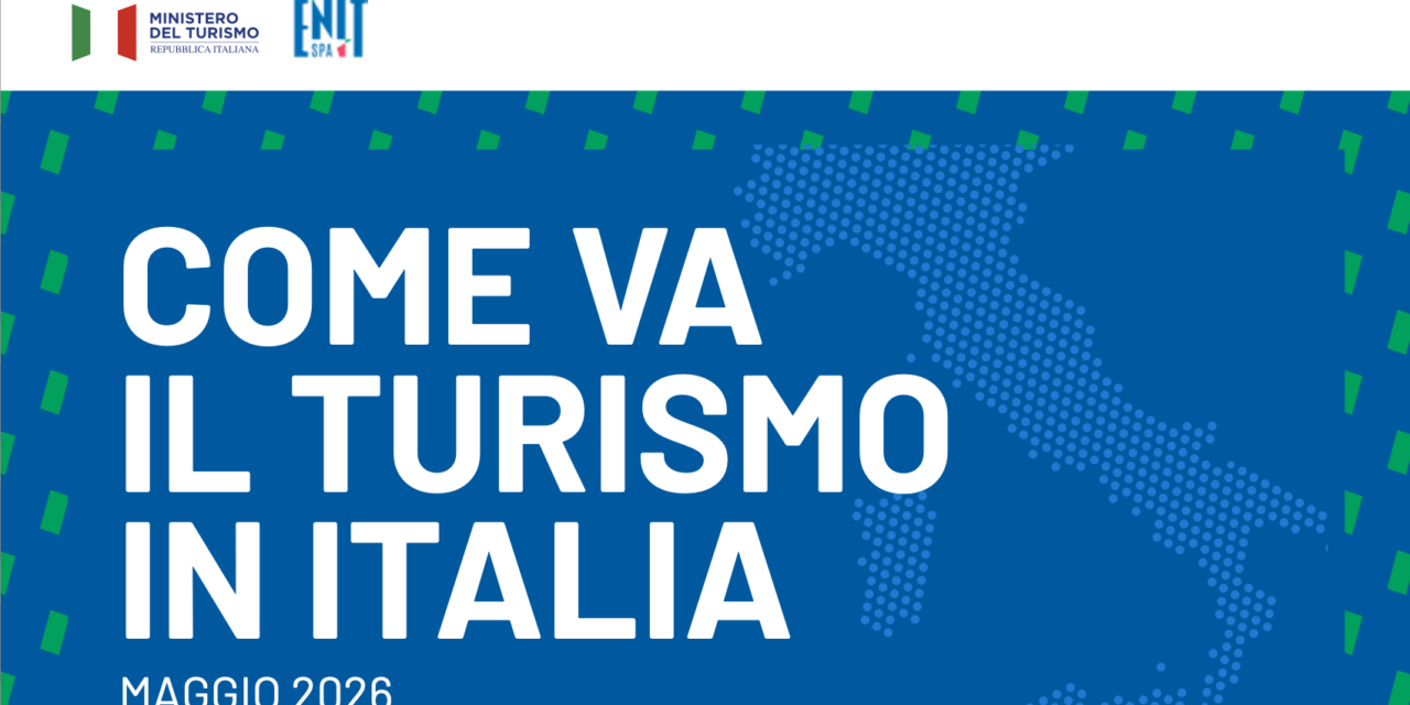 Turismo in Italia a maggio 2026: boom di arrivi, presenze e saturazione delle strutture ricettive